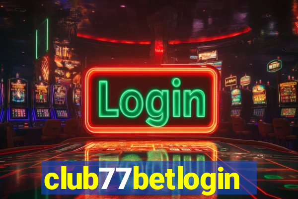 club77betlogin