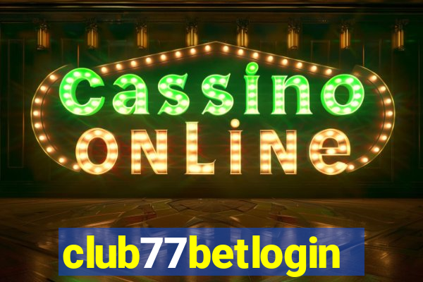 club77betlogin