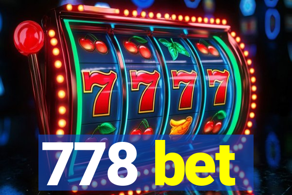 778 bet