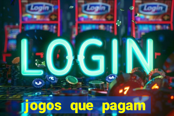 jogos que pagam dinheiro sem precisar depositar