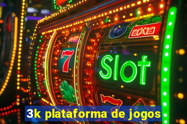 3k plataforma de jogos