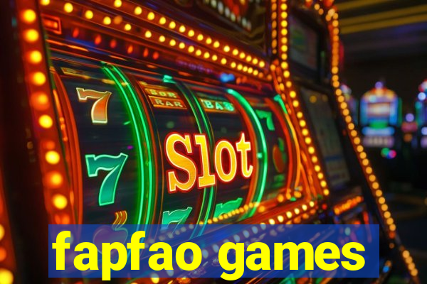 fapfao games