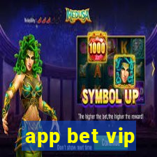 app bet vip