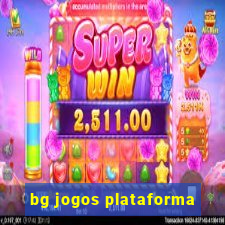 bg jogos plataforma