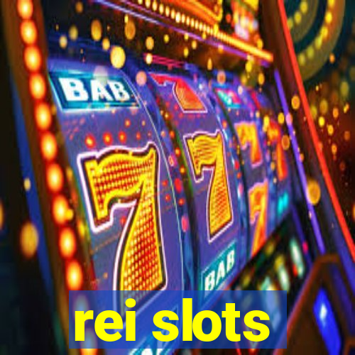 rei slots