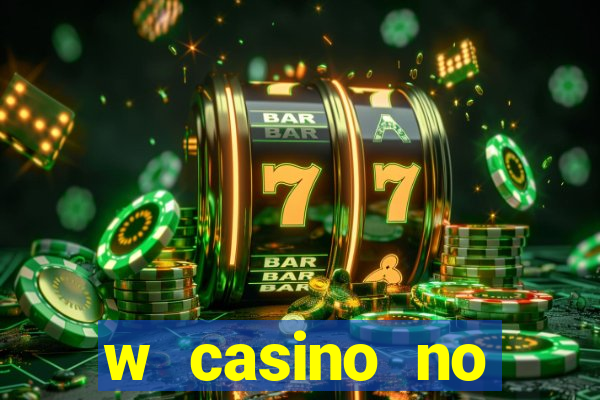 w casino no deposit bonus code