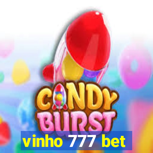 vinho 777 bet