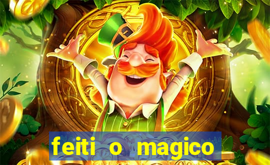 feiti o magico manga ler online