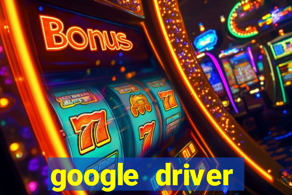 google driver windows 10