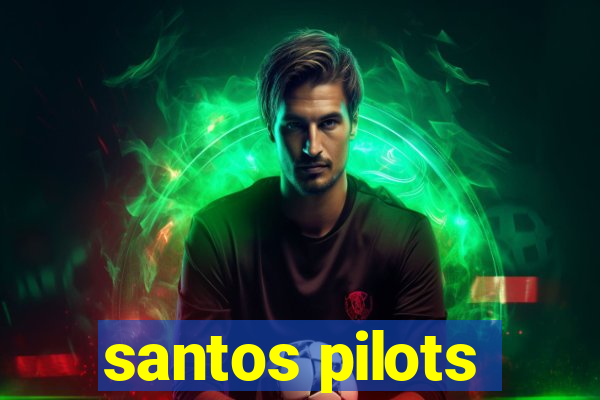 santos pilots