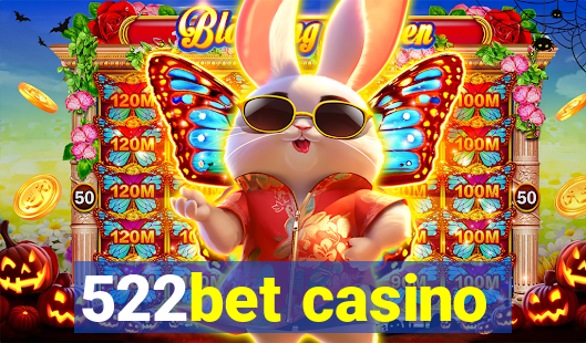 522bet casino