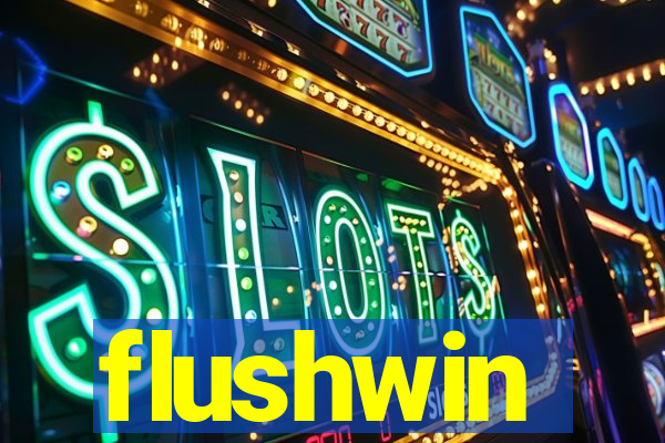 flushwin