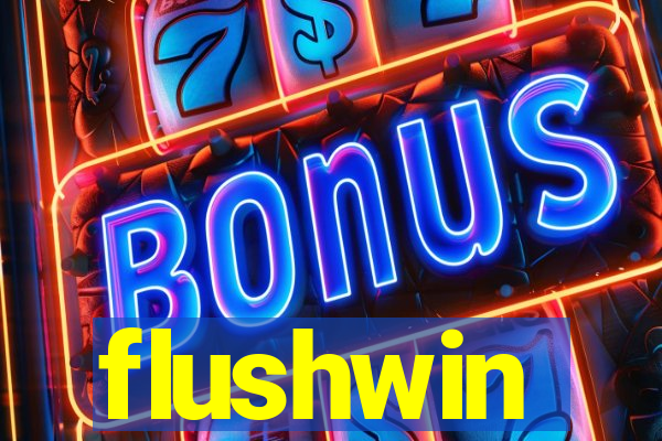 flushwin