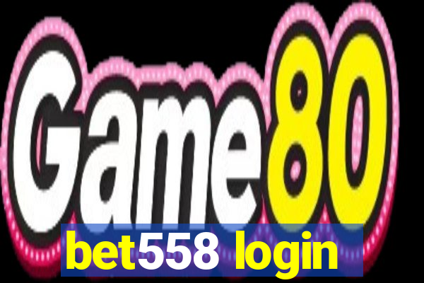 bet558 login