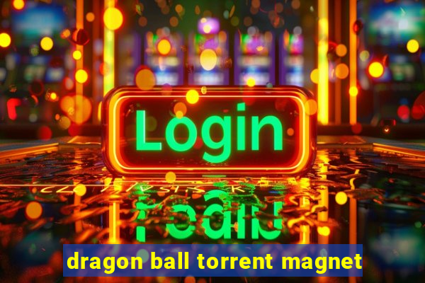 dragon ball torrent magnet