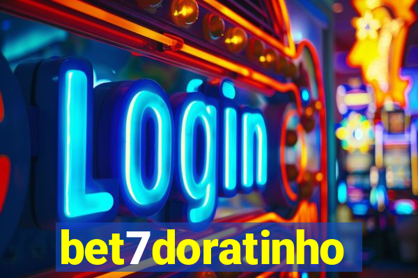 bet7doratinho