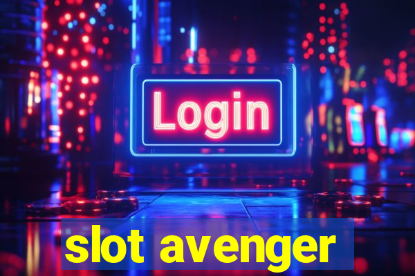 slot avenger