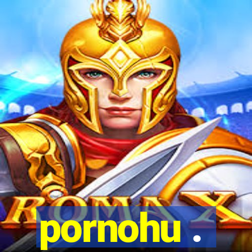 pornohu .