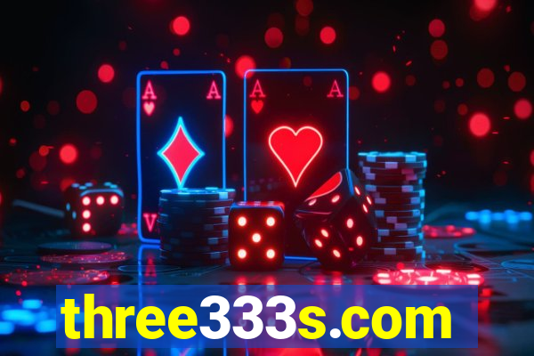 three333s.com