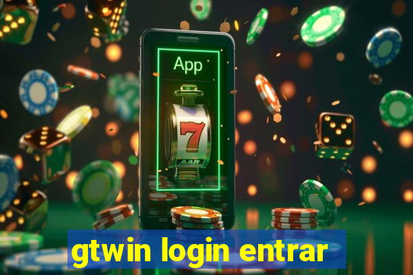 gtwin login entrar