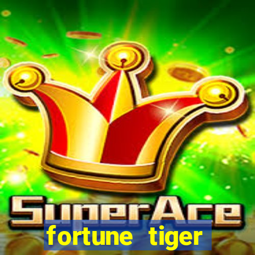 fortune tiger deposito 5 reais