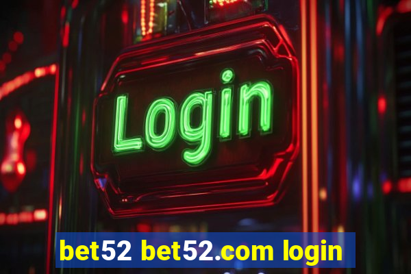 bet52 bet52.com login