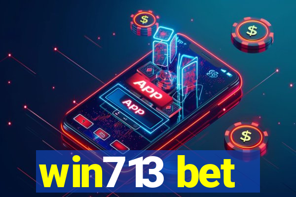 win713 bet