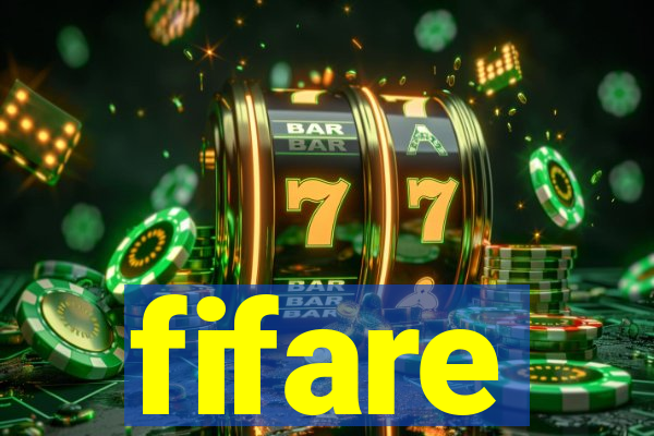 fifare