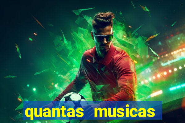 quantas musicas existem no mundo