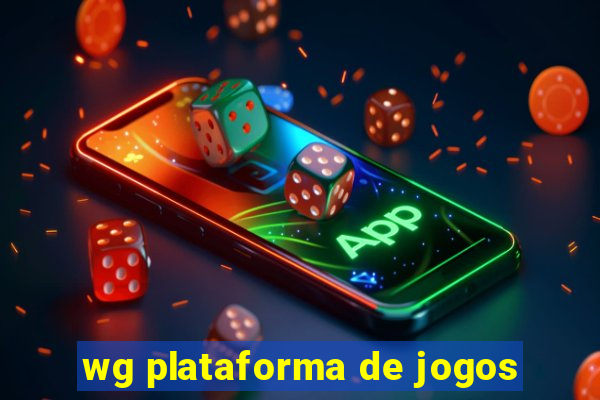 wg plataforma de jogos