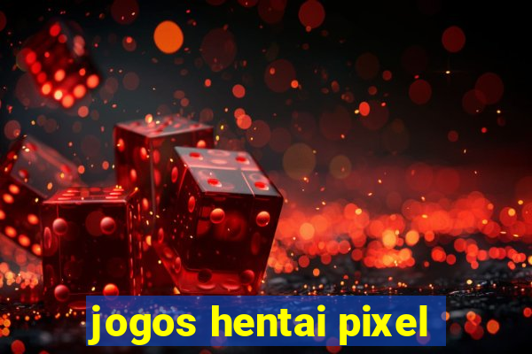 jogos hentai pixel