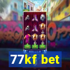 77kf bet