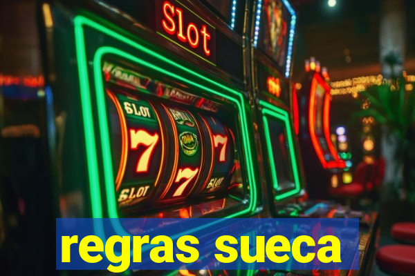 regras sueca