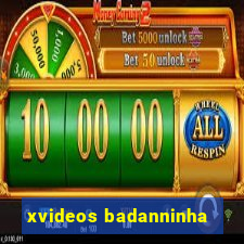 xvideos badanninha