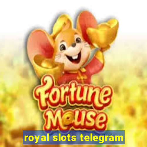 royal slots telegram