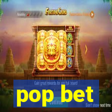 pop bet