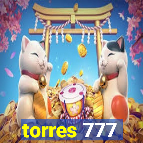 torres 777