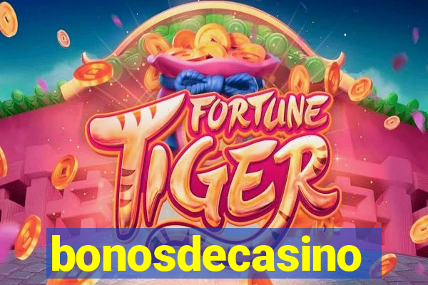 bonosdecasino