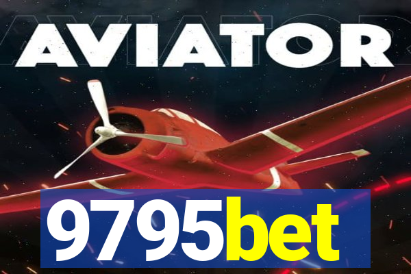 9795bet