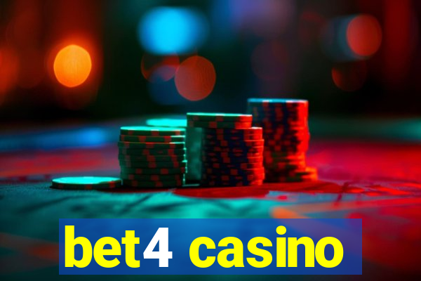 bet4 casino