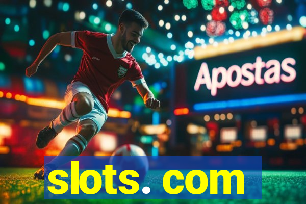 slots. com