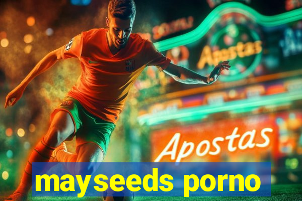 mayseeds porno