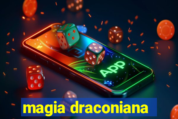 magia draconiana