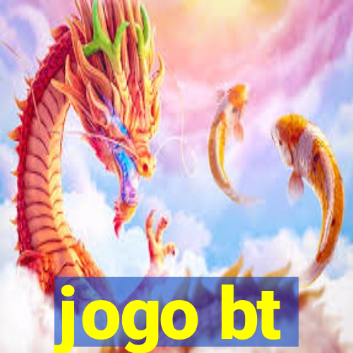 jogo bt