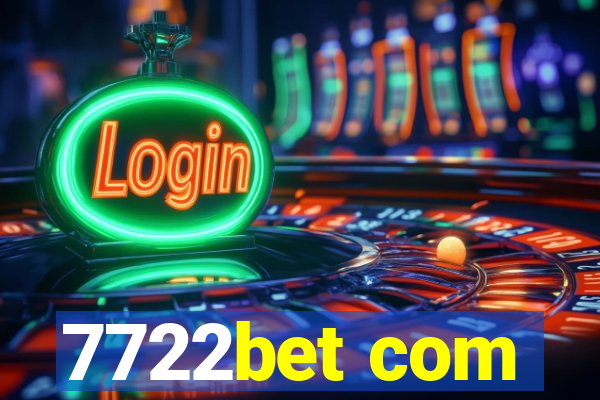 7722bet com