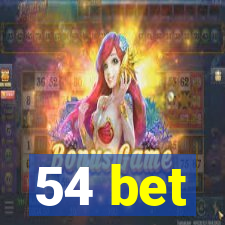 54 bet