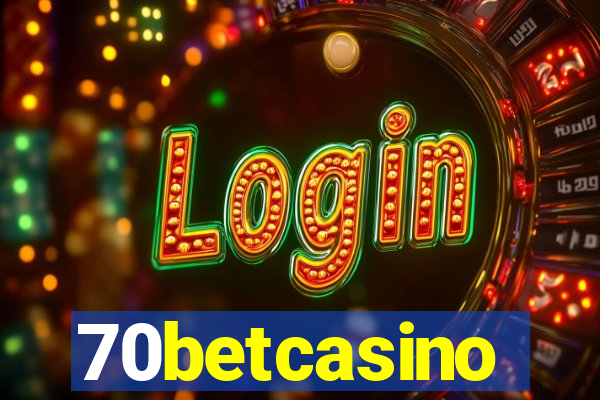 70betcasino