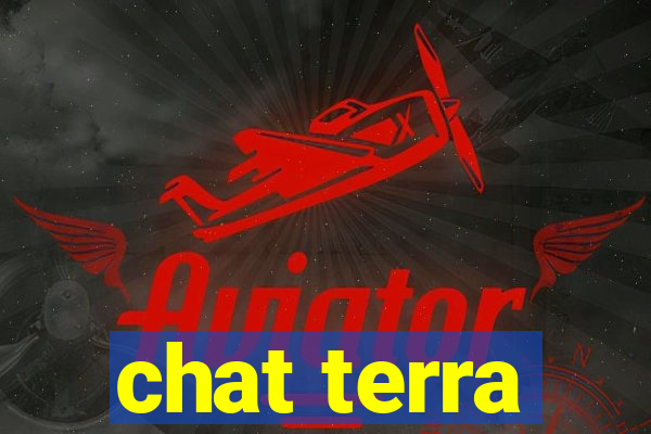 chat terra