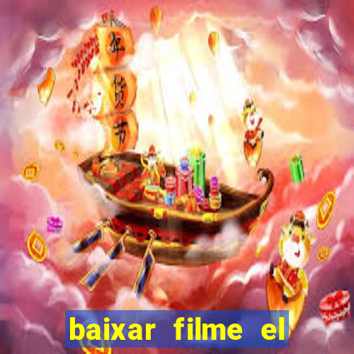 baixar filme el dorado (1966 dublado)