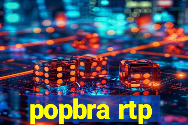 popbra rtp